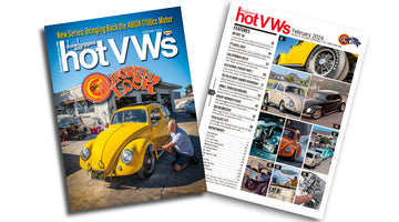 Hot VWs Magazine February 2024 Cal Look Special Edition is Out!