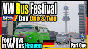 VW Bus Festival Part 1 – 4 Days in VW Bus Paradise Hannover, Germany